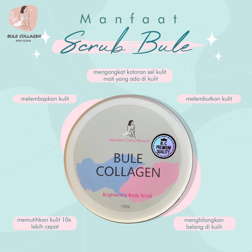 Bule Collagen Brighening Body Scrub | Pemutih Badan 100% Original