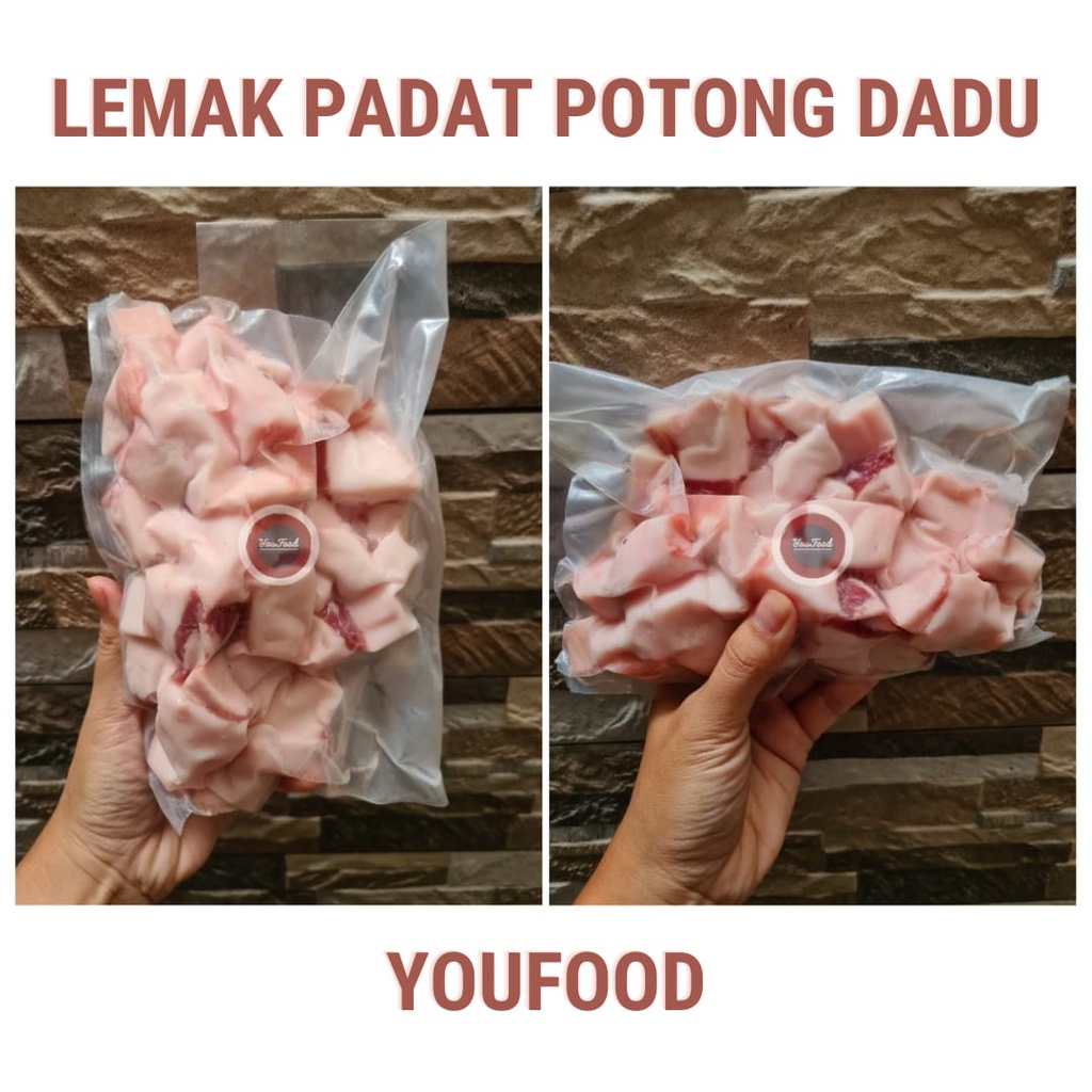 

PORK FAT - LEMAK BABI PADAT / Potong Dadu Kecil