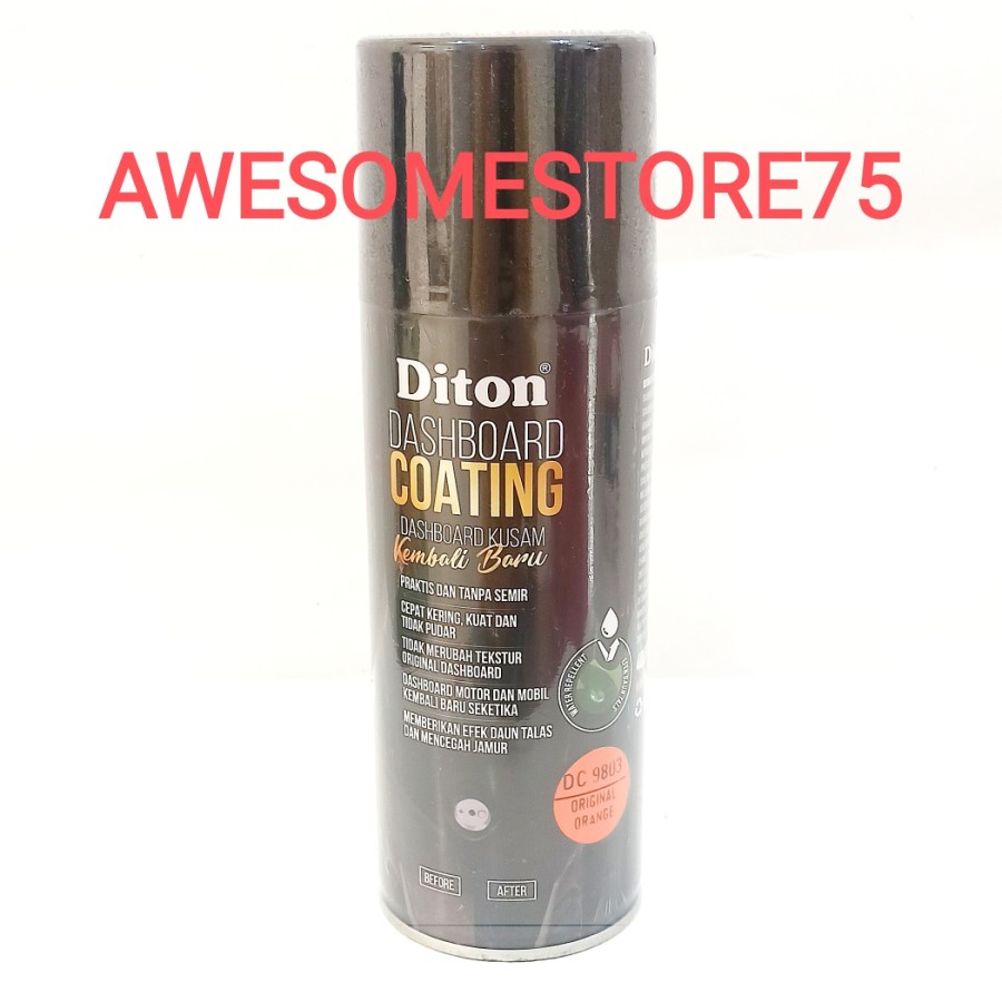 DITON PREMIUM DC 9803 DASHBOARD COATING ORANGE Jingga Cat Semprot Pylox Pilox