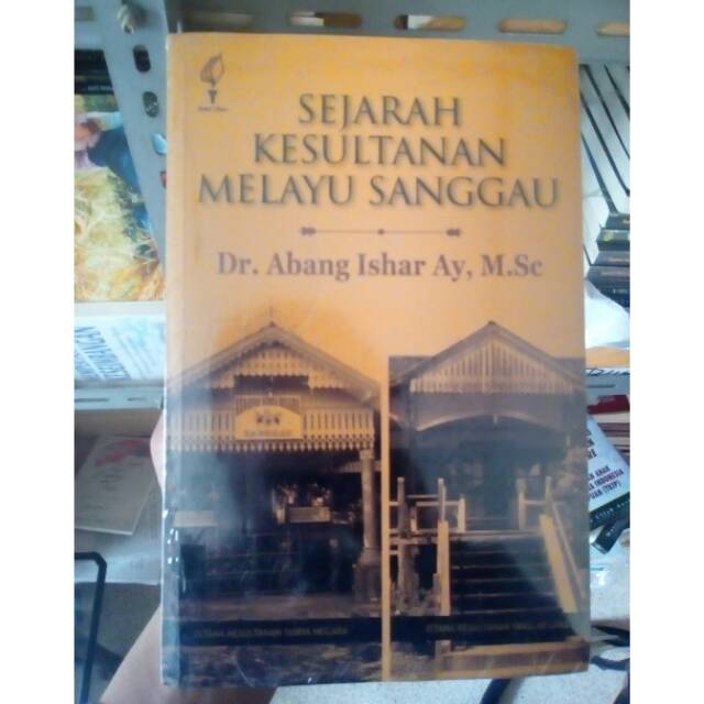 Sejarah kesultanan melayu sanggau - abang ishar