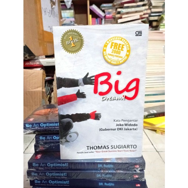OBRAL BUKU MOTIVASI / PENGEMBANGAN DIRI / INSPIRASI / SELF IMPROVE / INOVASI / SETRUM WARSITO / LIVING SACRIFICE / SUKSES MANUSIA / REMINDMYSELF / KARATE PROJECT / MANAGEMENT / MURAH ORIGINAL-BIG DREAM
