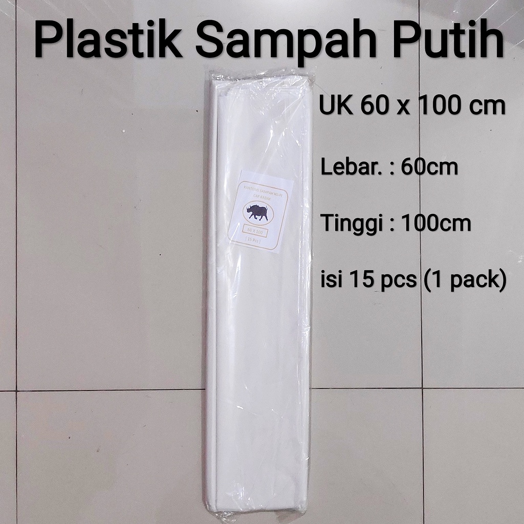 kantong Plastik Sampah Putih uk 90x120 (8pcs) / 60x100 (15pcs) / 50x75 (20pcs) / 40x60 (20 pcs), trashbag/trash bag putihputih, kantong sampah putih, kantong Sampah Putih