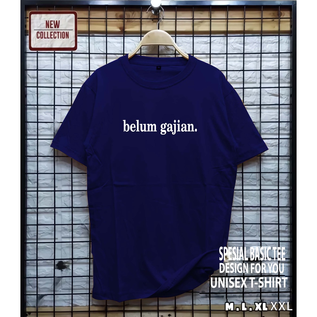 AS / kaos distro motif belum gajian  / baju pria / kaos pria / baju wanita / kaos wanita / pakaian murah