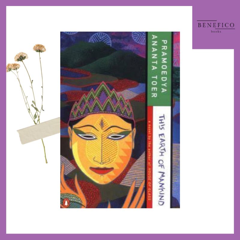 PRELOVED This Earth of Mankind [Bumi Manusia] by Pramoedya Ananta Toer
