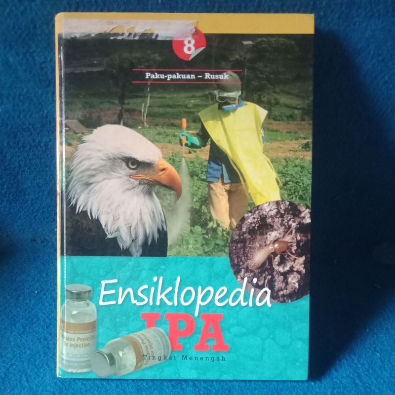 buku ensiklopedia : Ensiklopedia IPA tingkat menengah 8