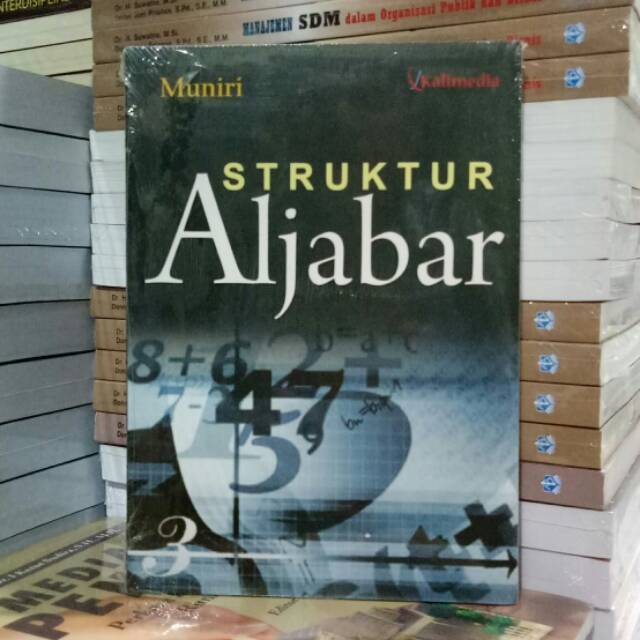 Buku Original: Struktur Aljabar ( STRUKTUR ALJABAR )