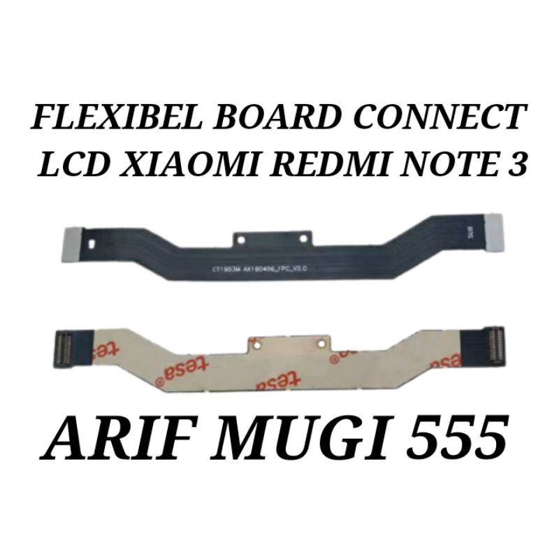 Flexibel Flexible Board Connect Lcd Xiaomi Redmi Note 3 Original