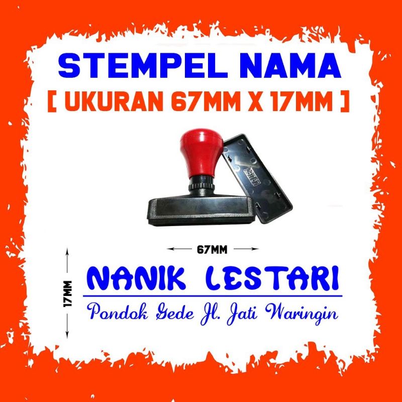 

Stempel Nama 17mm X 67mm