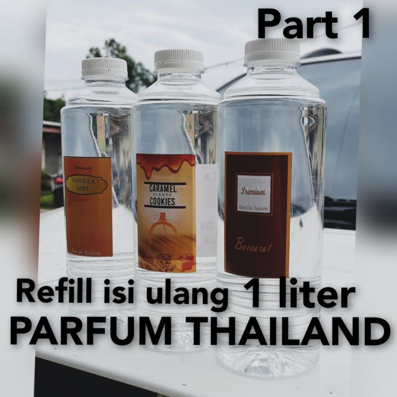 REFILL ISI ULANG PARFUM THAILAND 1 LITER part 1