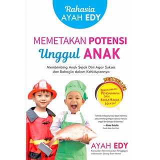 Buku Anak Parenting Rahasia Ayah Edy Memetakan Potensi Unggul Anak (Original)