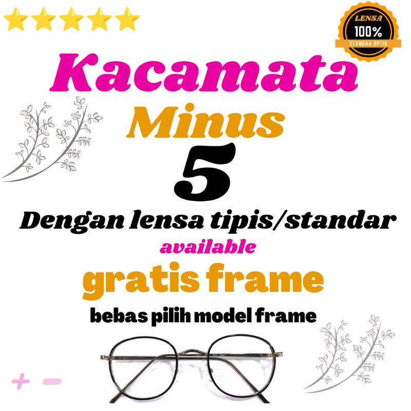 kacamata minus 5 dengan lensa tipis hi index 1.67 standar optik, frame bebas pilih