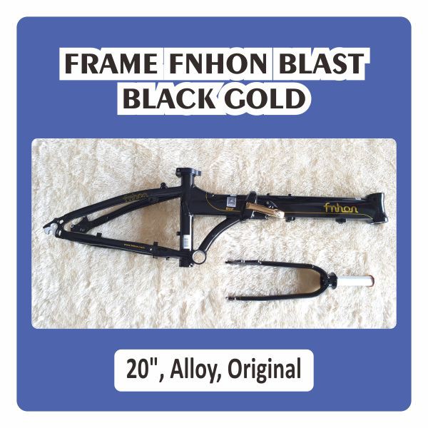 Frame Fnhon Blast Black Gold 20 22 inch Discbrake NEW Frame Fork tanpa Handlepost