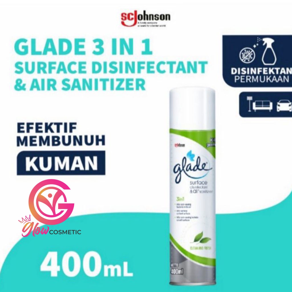 GLADE SURFACE DISINFECTANT &amp; AIR SANTIZER CLEAN AND FRESH