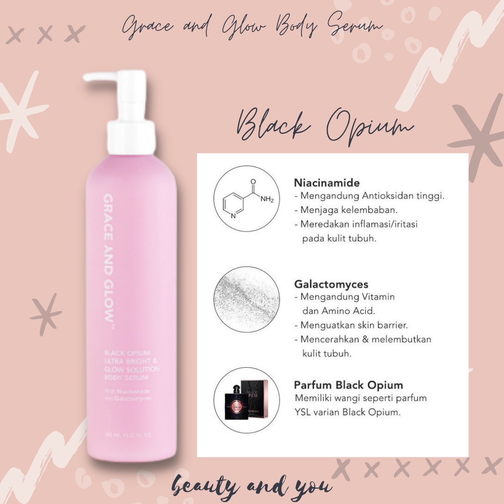 Grace and Glow Body Serum English Pear Freesia and Black Opium (ORIGINAL)