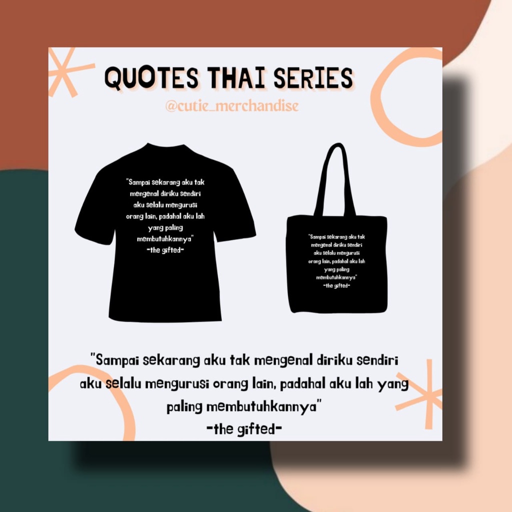 T-shirt & Totebag versi quotes thailand series THE GIFTED