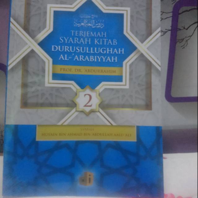 Terjemahan syarah durusul lughoh jilid 2