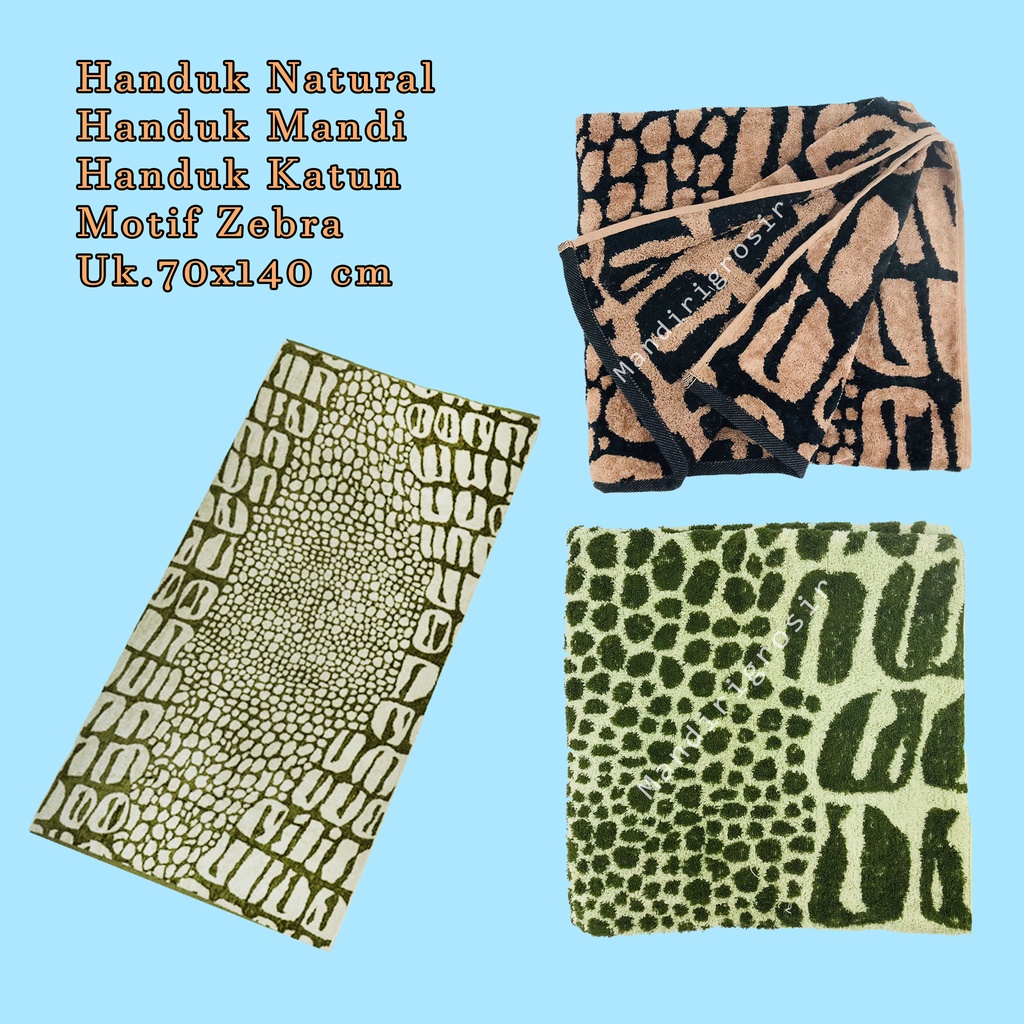 Handuk Mandi *Handuk Natural * Handuk katun * Motif Zebra * Uk.70x140 cm