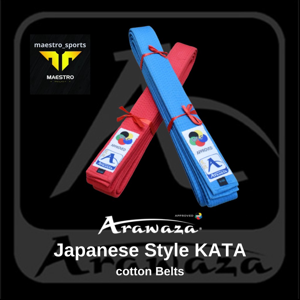 ARAWAZA Karate JAPANESE Style KATA Belt - WKF Approved