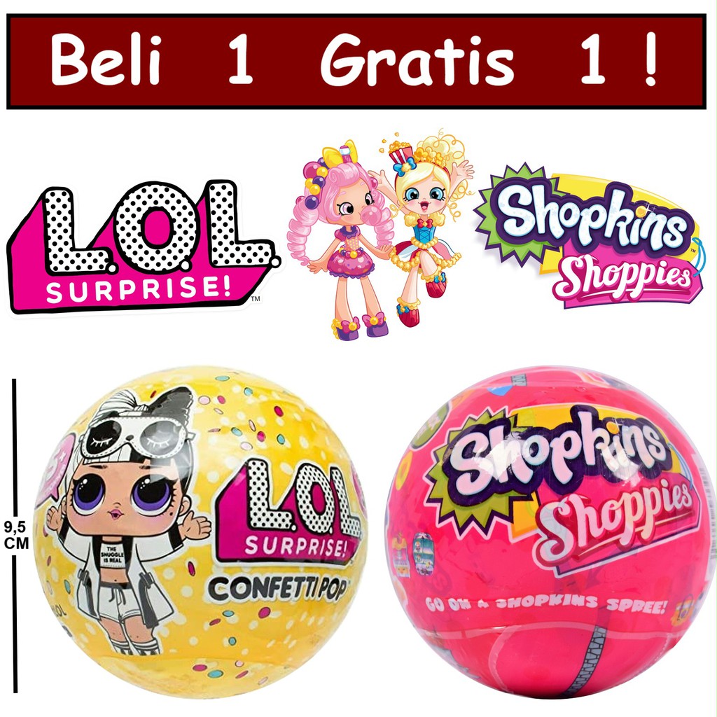 BELI 1 GRATIS 1 !! MAINAN ANAK PEREMPUAN BONEKA LOL SHOPKINS SHOPPIES BONEKA LOL  OBRAL CLEARANCE