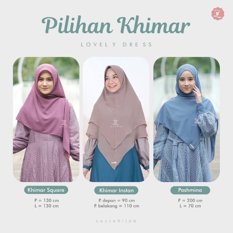 DRESS LOVELY BRAND ZAYRA HIJAB CANTIK DAN ANGGUN HARGA RAMAH BERKUALITAS