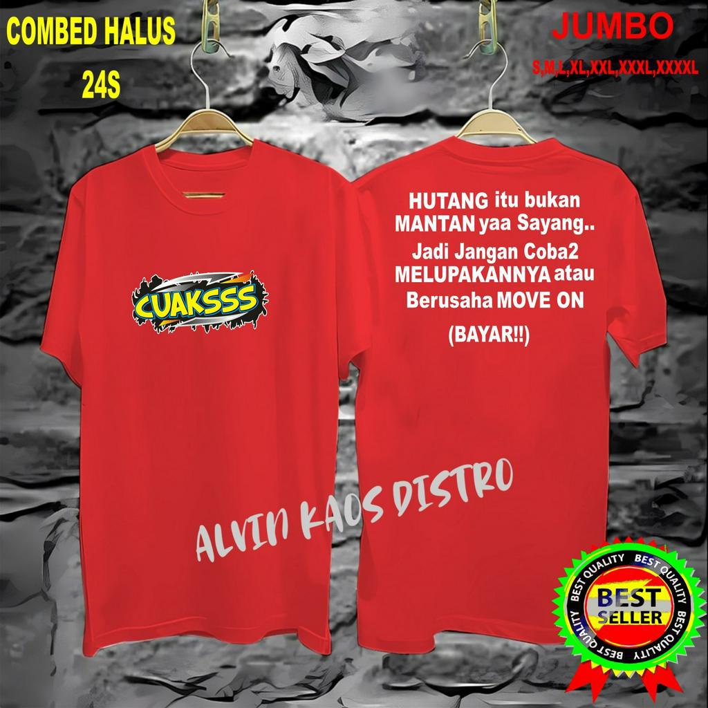 Cod/Kaos DTF CUAKS HUTANG ITU BUKAN MANTAN Kaos Terlaris Kualitas Terjamin Kaos Pria Distro Hits2022/Kaos Murah Kaos Cotton 30s Kaos katun/Kaos Bergambar Kaos Distro Kaos Pria Dan Wanita Kaos Kata2 Lucu Kaos Viral/Kaos Promo/Best Seller