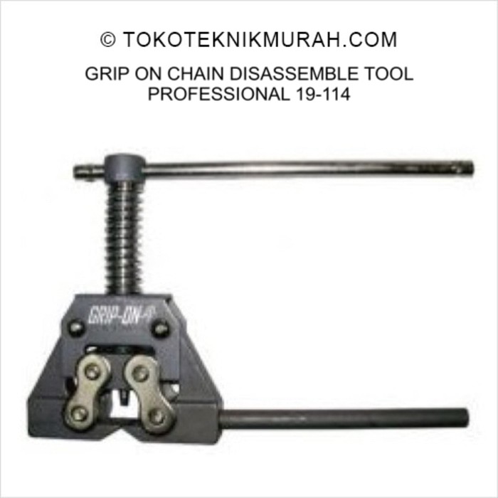 Grip On Chain Pemotong Rantai / Disassemble Tool Professional 19-114