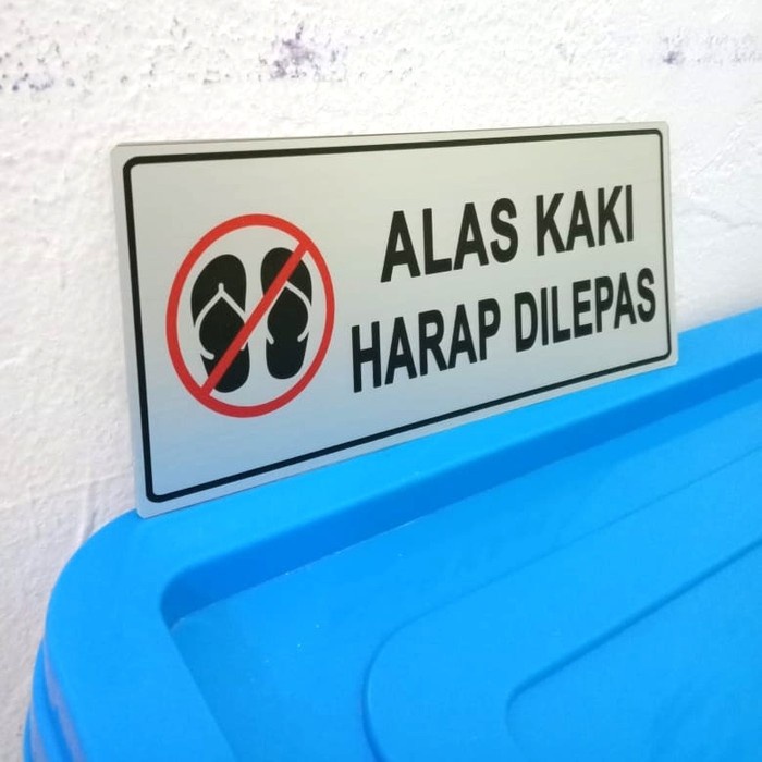 

SIGN LABEL ALAS KAKI HARAP DILEPAS UK 8X18CM SAFETYPRO