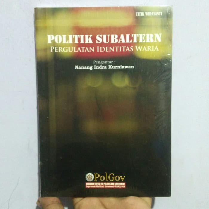 Politik Subaltern Pergulatan Identitas Waria Titik Widayant