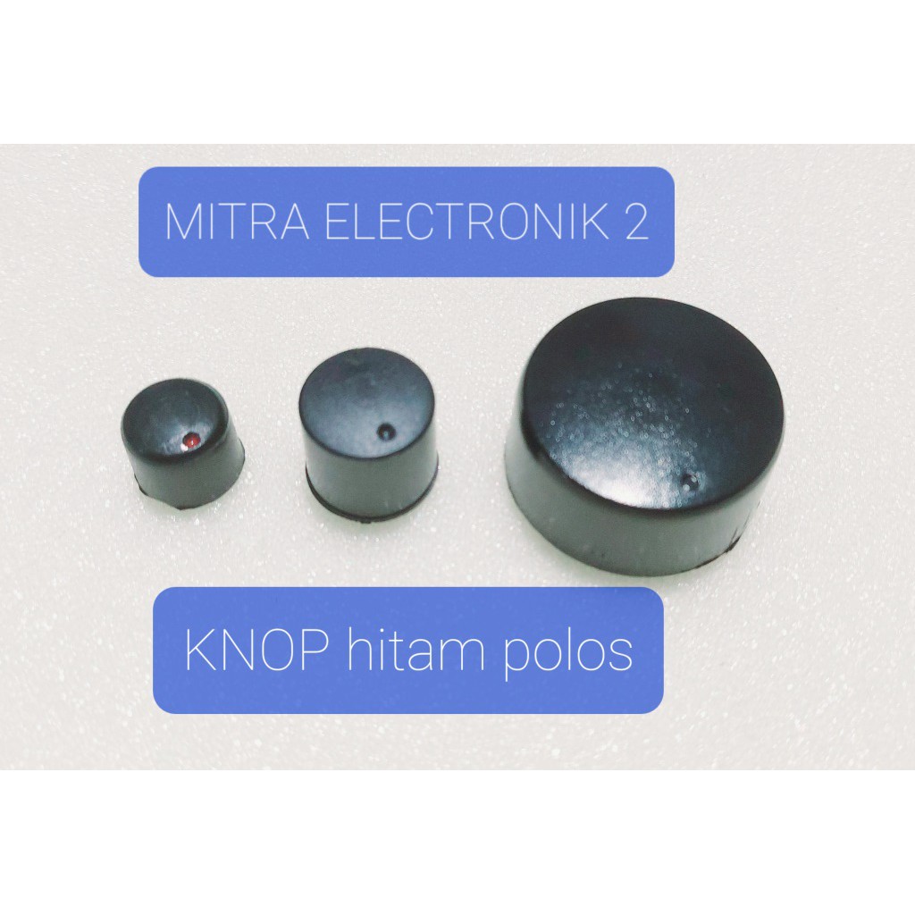 Knop Potensio Hitam Kecil Sedang Tangung Besar