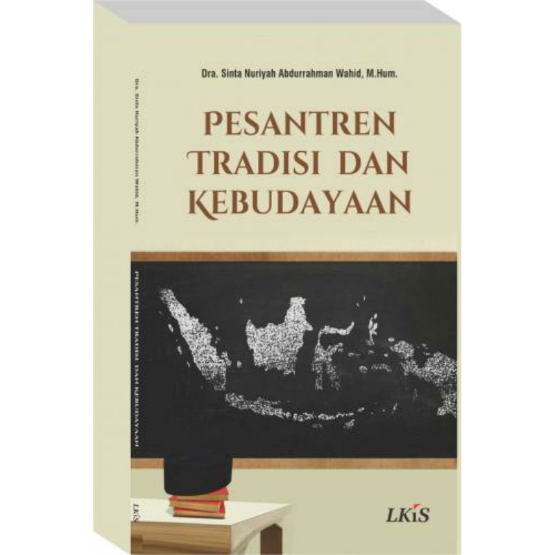 Pesantren, Tradisi dan Kebudayaan.
