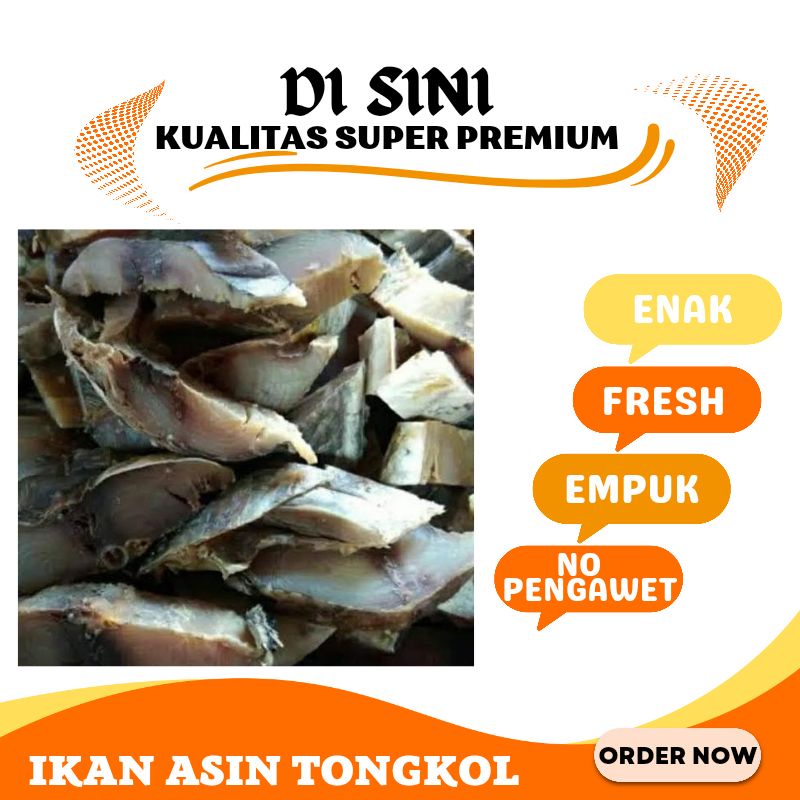 

Ikan Asin Tongkol 1kg Kualitas Super Premium by Sayuran Segar Garut