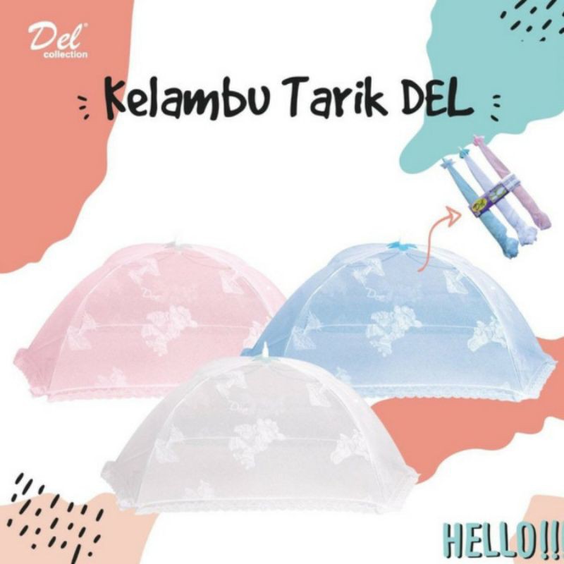 kelambu bayi TARIK  jumbo DEL COLLECTION/ KOJONG BAYI BESAR DEL TARIK/ kelambu jumbo del collection