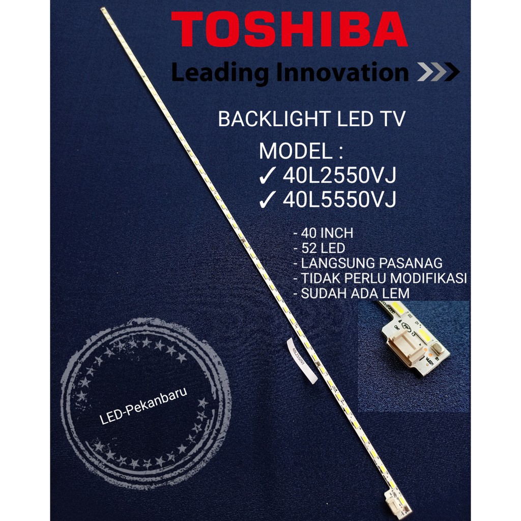 BACKLIGHT LED TV TOSHIBA 40L2550VJ  40L2550 BL 40l5550 40l5550VJ