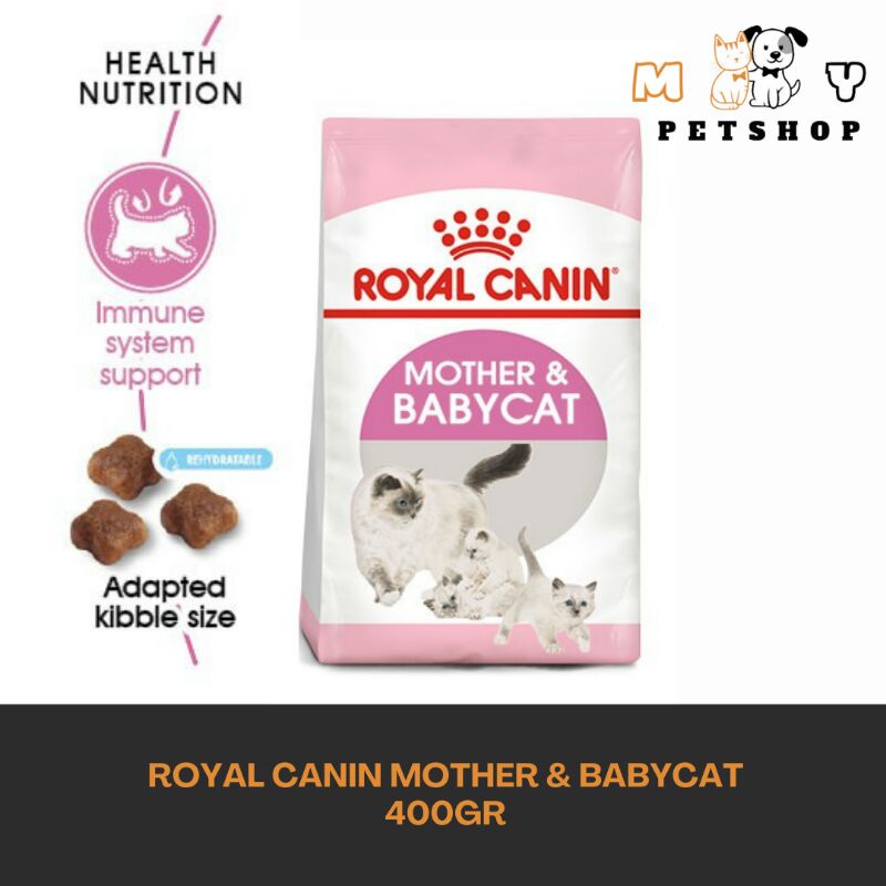 Royal Canin Mother &amp; Babycat Makanan Induk &amp; Bayi Kucing Dry 400gr