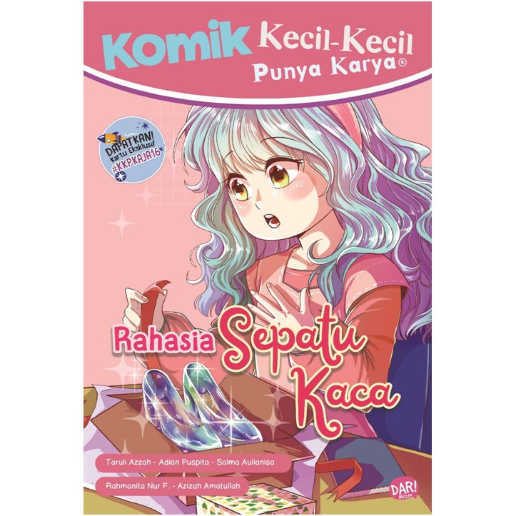 Komik KKPK : Rahasia Sepatu Kaca - Buku Cerita Anak Karya Penulis Cilik