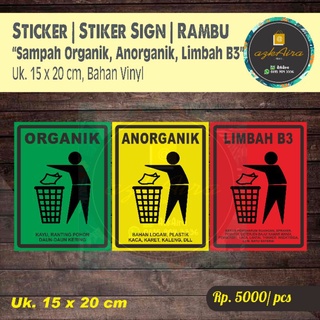 Jual Sticker Stiker Sign Rambu K3 Sampah Organik AnOrganik B3 - Uk ...