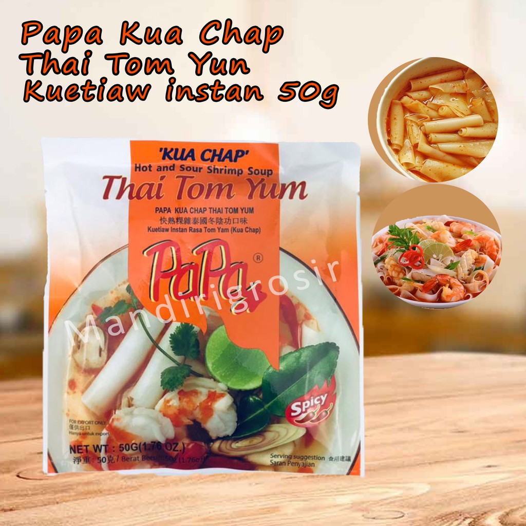 Thai Tom Yum *Papa Kua Chap * Kwetiau instan * 50g