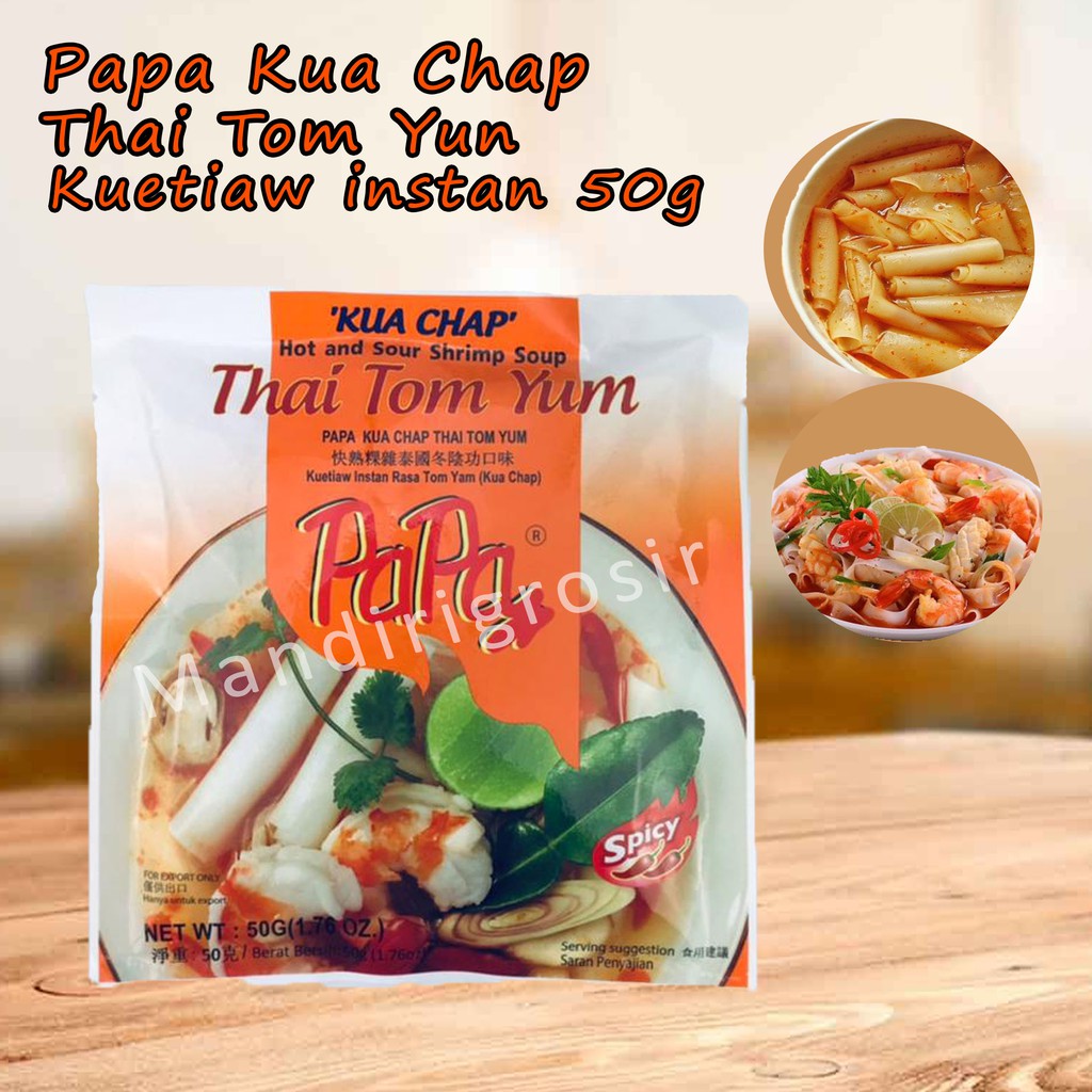 

Thai Tom Yum *Papa Kua Chap * Kwetiau instan * 50g