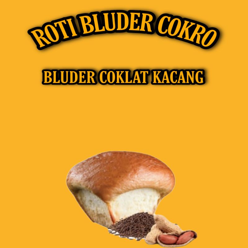 

ROTI BLUDER COLRO COKLAT KACANG