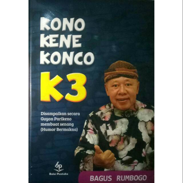 Kono Kene Konco<br />pengarang Bagus Rumbogo<br />penerbit Balai Pustaka <br />original