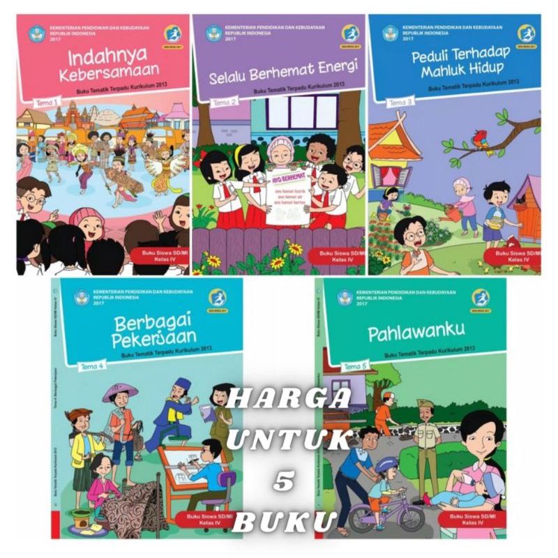 PAKET BUKU TEMATIK KELAS 4 SD TEMA 1 2 3 4 5 KURIKULUM 2013 REVISI KEMENDIKBUD