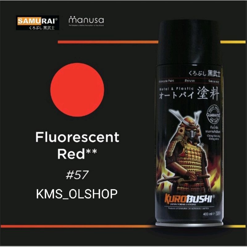 Pylox Samurai #57** Fluorescent Red/Samurai Paint #57 Fluorescent Red