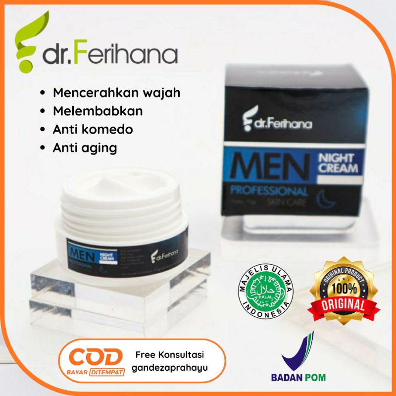 dr.Ferihana - Night cream For Men/Cream malam /Pelembab wajah/Pencerah wajah/Menutrisi wajah anti ko