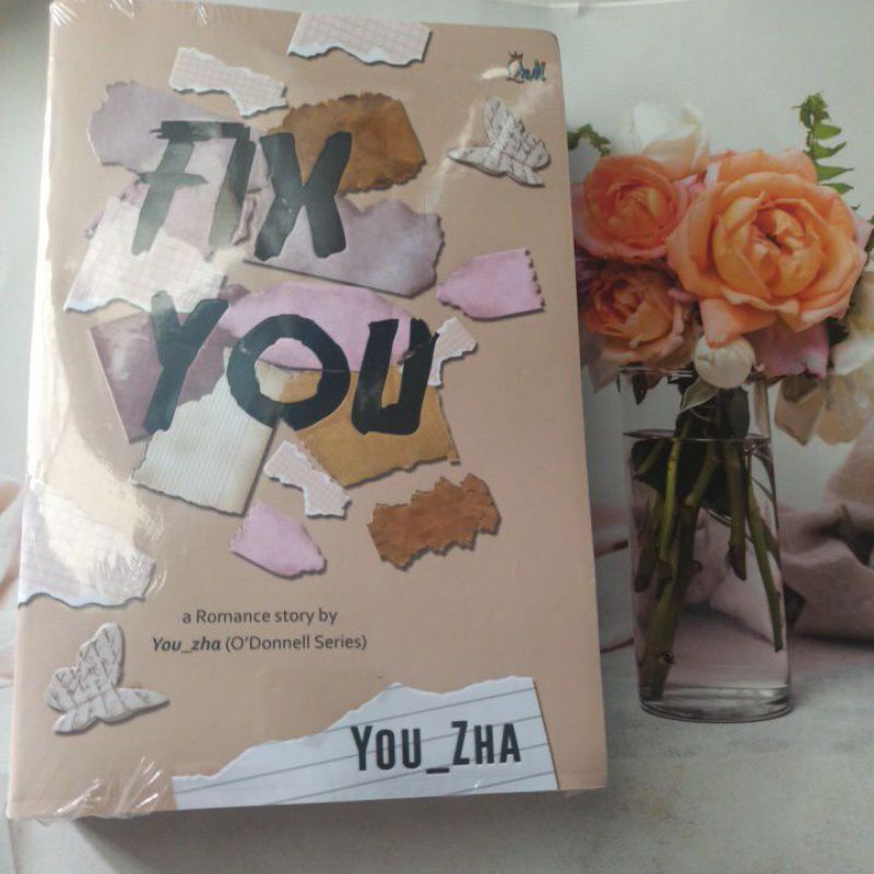 Novel Fix You by You_Zha Book Only