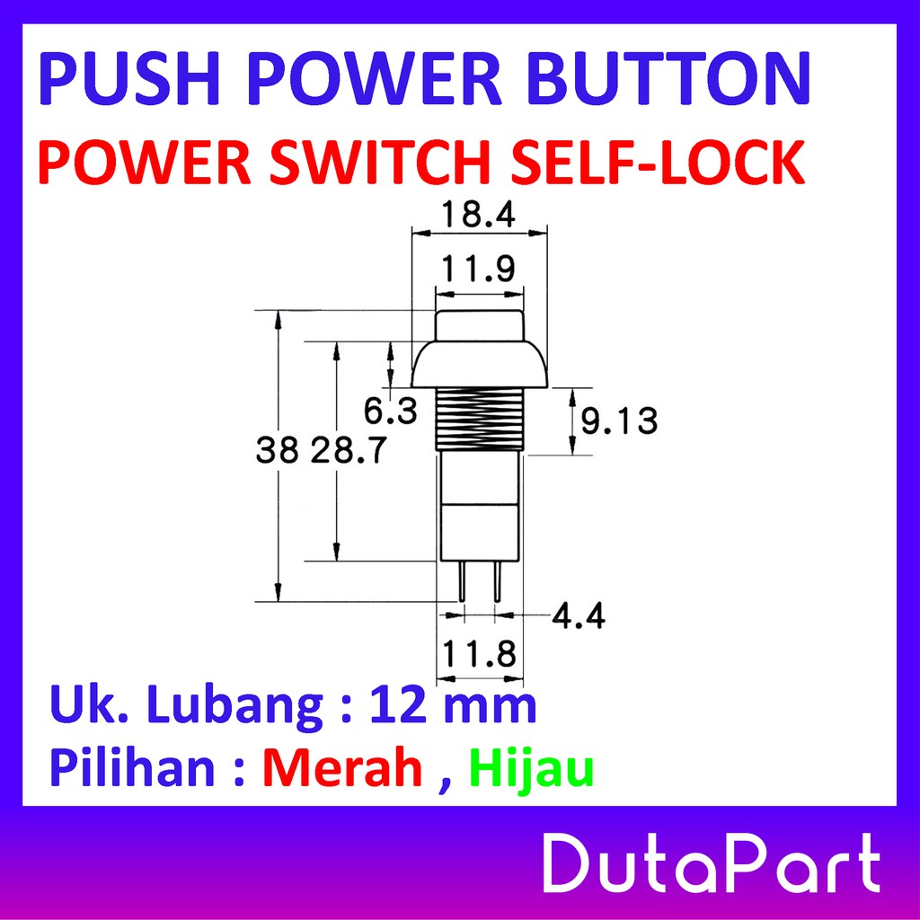 Push Power Button SELF-LOCK Kunci Switch Saklar PB-305A Kualitas Bagus