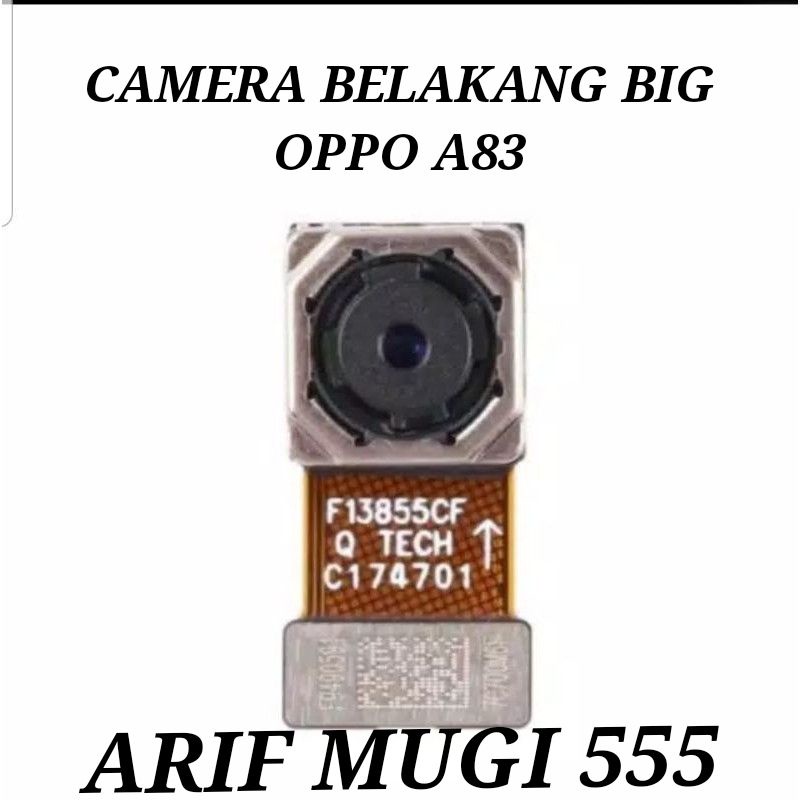 CAMERA BELAKANG/KAMERA BIG OPPO A83 ORIGINAL