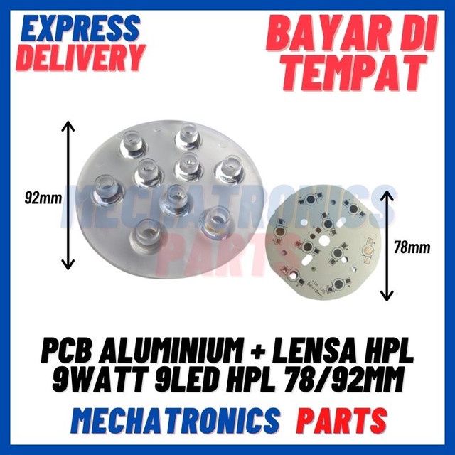 [DSP-9448] PCB ALUMINIUM + LENSA HPL 9WATT 9LED HPL 78/92MM