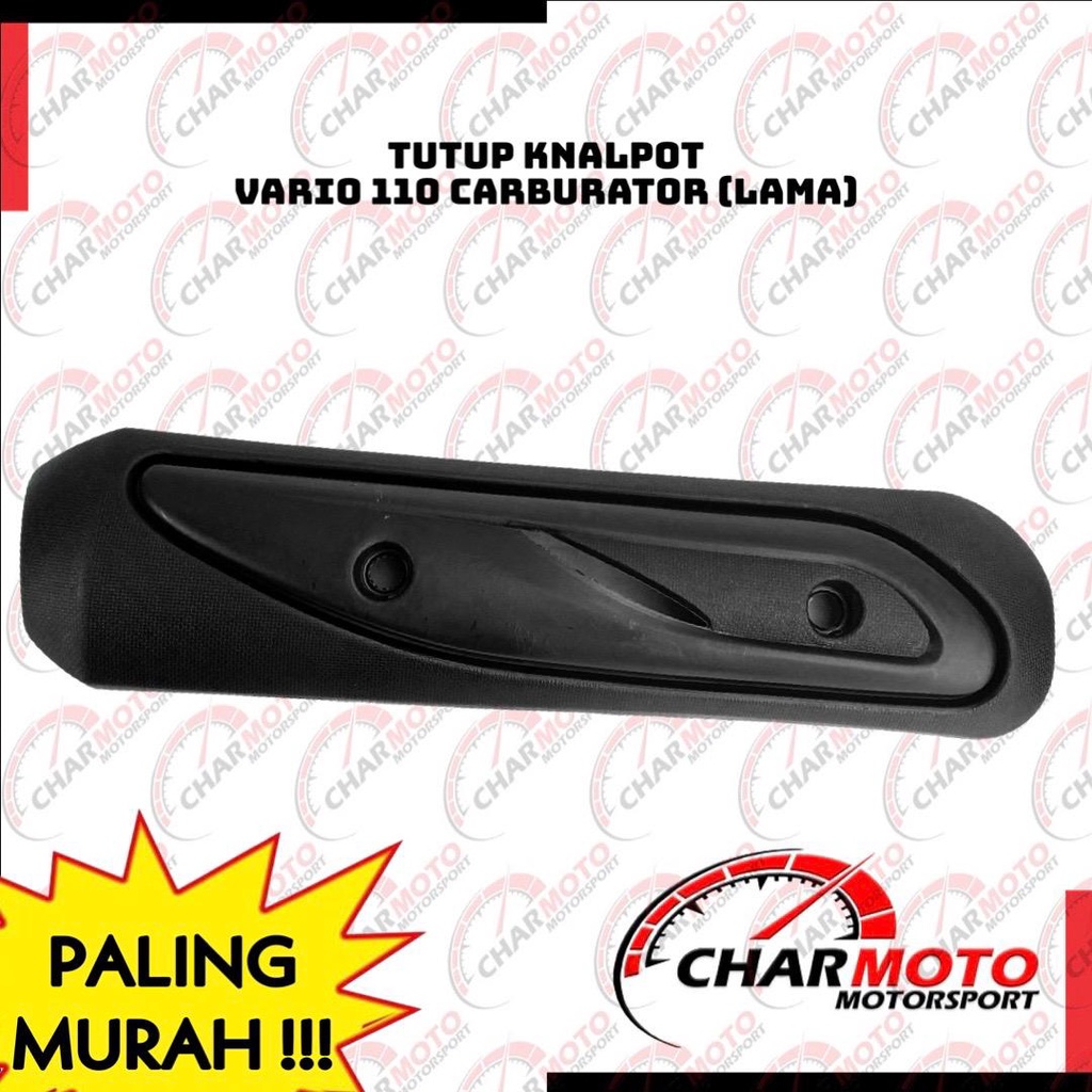 Cover Tutup Knalpot Premium Vario Variasi 110 2017,  125 Tekno, 150 FI , 150 All New 2018, 160 STD, 110 Carbulator Lama PCX 150 PNP - Charmoto