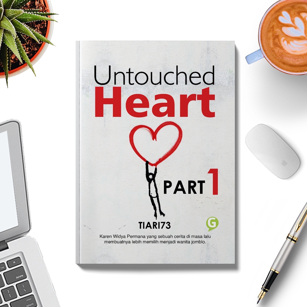 Guepedia - Buku Novel Untouched Heart Part 1 - TiaRI73 "Hot Item"