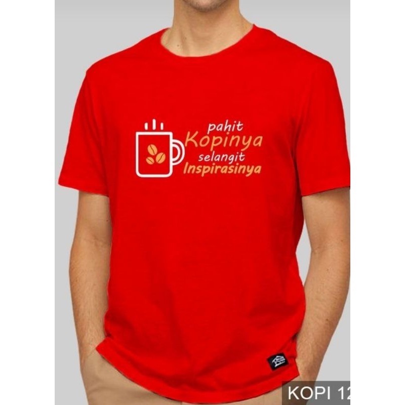 Kaos Kopi Viral, Desain, Pahit Kopinya Selangit Inspirasinya, Kaos murah Cotton Combed